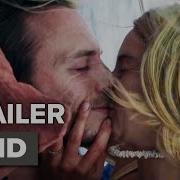 Adrift Final Trailer 2018 Movieclips Trailers