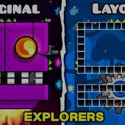 Explorers Original VS Layout Geometry Dash 2 2