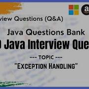 Java Interview Questions Part 5 Top 20 Java Interview Questions On Exception Handling