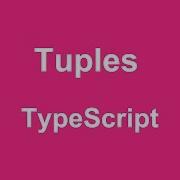 TypeScript Tuple