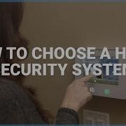 How To Choose The Best Home Security System