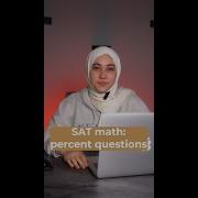 SAT Math Percent Questions