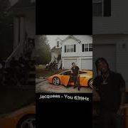 Jacquees You 639Hz