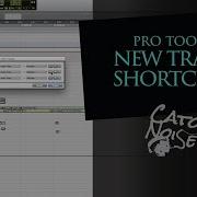 Pro Tools Basics Create New Track Shortcuts