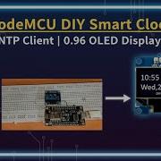 Esp8266 Clock NTP Client OLED Display Project TechNP Ntpclient Esp8266 Oled