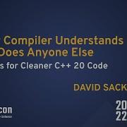 10 Tips For Cleaner C 20 Code David Sackstein CppCon 2022