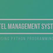 Hotel Management System Using Python Programming