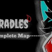 Cradles Complete Map
