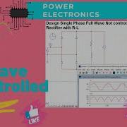 Pspice Simulation Of Single Phase Full Wave Un Controlled Rectifier With R L