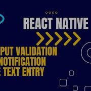 React Native Tutorial TextInput Validation With Toast Notifications And Secure Text Entry