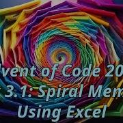Advent Of Code 2017 Day 3 1 Spiral Memory Using Excel Formula