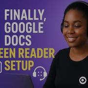 Наконец то работающие документы Google Руководство по настройке программы чтения с экрана NVDA