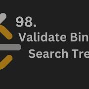 Validate Binary Search Tree In JS 98 Tree Javascript Leetcode Medium