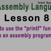 Calling Extern Printf In Assembly Code Code Up A Small App To Learn The Steps