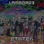 Lambda23 Êtatek Acid Tribe Mix You Are The Party