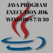 JAVA PROGRAM EXECUTION USING SET PATH METHOD