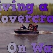 Hovercraft S First Test On Water