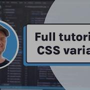Introduction To CSS Variables CSS Custom Properties Full Tutorial