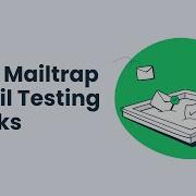 How Mailtrap Email Testing Works Getting Started Guide