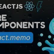 Pure Components In ReactJS React Memo Deep Dive