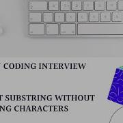 Amazon Coding Interview Longest Substring Without Repeating Characters JavaScript