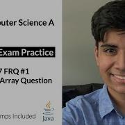 APCS 2020 Exam Practice 5 FRQ 2017 1 ArrayList Arrays Question AP Computer Science A