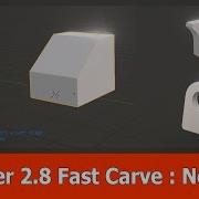 Blender 2 8 Addon Fast Carve New UI