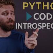 Code Introspection In Python Getting Help Information