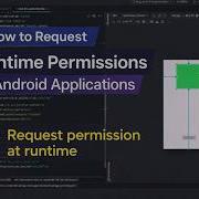 How To Request Runtime Permissions In Android Applications Request Permission At Runtime