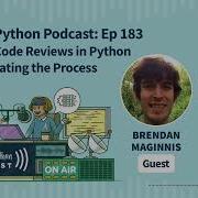 Exploring Code Reviews In Python And Automating The Process Real Python Podcast 183