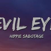 Hippie Sabotage Devil Eyes Golden Lyrics