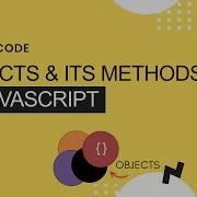 JavaScript Beginners Tutorial Methods In JavaScript Objects OOPS CheezyCode Hindi 18
