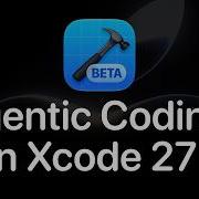 Agentic Coding In Xcode 27
