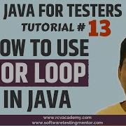 Java For Testers 13 How To Use For Loop In Java