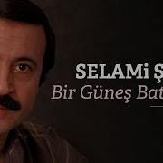 Selami Şahin Bir Güneş Batışında Official Audio
