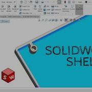 Solidworks Shell Solidworks Tutorial
