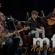MFÖ Hep Yaşın 19 Akustik