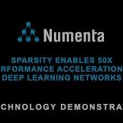 Numenta Demonstrates 50x Speed Up On Deep Learning Networks Using Brain Derived Sparse Algorithms