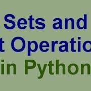 Python Tips Tricks Sets And Set Operations
