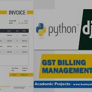 GST Billing System FREE GST Billing Software Life Time Python Project With Source Code Sekhar