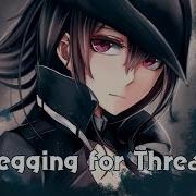 Beggin For Thread Nightcore Lyrics Banks