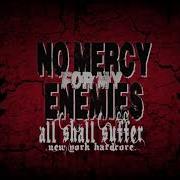 All Shall Suffer No Mercy For My Enemies WWU EXCLUSIVE 2021
