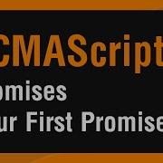 Learn ECMAScript 6 In Arabic 46 Create Your First Promise
