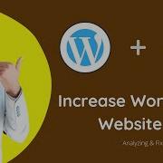 How To Speed Up WordPress Website Analyzing Fixing Common Issues