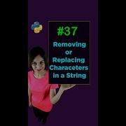 Removing Or Replacing Characters In A String In Python String Replace