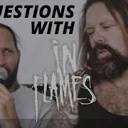 25 Questions With In Flames