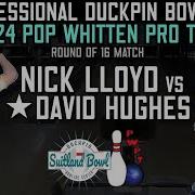 Professional Duckpin Bowling 2024 Round Of 16 Lloyd Vs Hughes