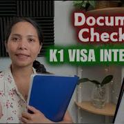 DOCUMENT CHECKLIST For A K1 Visa Interview