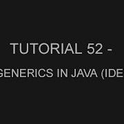 Java Programming Tutorial 52 Generic Classes Interfaces Methods IDE In English