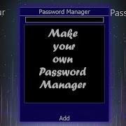 How To Make Your Own Password Manager Using Python